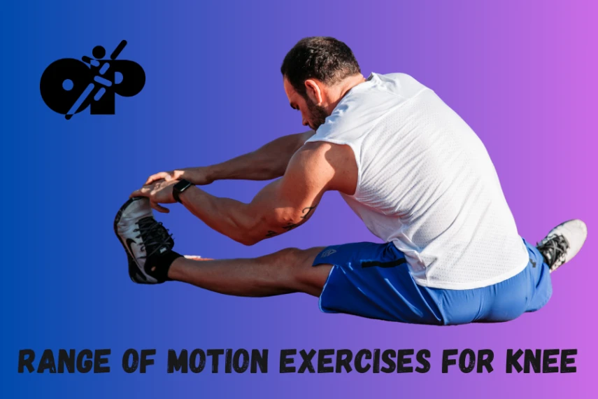 3. A New Approach to Knee Health – Range of Motion Exercises